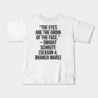 the office funny quote Kids T-Shirt